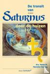 Hamaker-Zondag, K.M. - De transit van Saturnus door de huizen