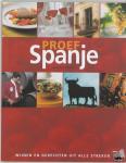 Vincken, J.P. - Proef Spanje - met wijnen en gerechten uit alle streken