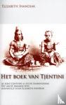 Inandiak, Elizabeth - Het boek van Tjentini - de serat Centhini of Suluk Tambangraras, het grote Javaanse epos