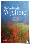 Rijnsburger, Erica - Non duale wijsheid - jezelf en de ander coachen voorbij de grenzen van de psychologie