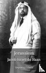 Haan, Jacob Israël de - Jerusalem