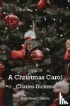 Dickens, Charles - A Christmas Carol