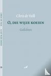 Valk, Chris de - O, die wijze koeien - gedichten