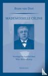 Dort, Bram van - Mademoiselle Celine