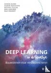 Quinn, Joanne, McEachen, Joanne, Fullan, Michael, Gardner, Mag, Drummy, Max - Deep Learning in de praktijk - Bouwstenen voor verdiepend leren