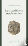 Weinreb, Friedrich - Le chandelier à sept branches