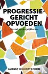 Schlundt Bodien, Gwenda - Progressiegericht Opvoeden - Mozaïek van mogelijkheden