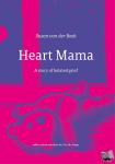 Beek, Susan van der - Heart Mama - A story of belated grief