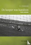 Groeskamp, E.J. - De keeper was kansloos - korte verhalen