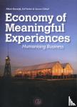 Boswijk, Albert, Peelen, Ed, Olthof, Steven - Economy of Meaningful Experiences - Humanising business