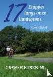 Winkel, Niko - Grensfietsen.nl - Zeventien etappes langs onze landsgrens