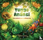 Hooft, Leontine van, Ubuntopia - Yungo en Anansi - De zoektocht naar de verdwenen kiwi