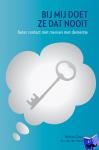 Oppelaar, Barbara, Van der Hammen, Jan - Bij mij doet ze dat nooit - Beter contact met mensen met dementie
