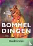 Driebergen, Klaas - Bommeldingen - Stukken over het werk van Marten Toonder