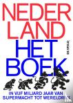 De Speld - Nederland: Het Boek - in vijf miljard jaar van supermacht tot wereldrijk