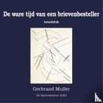 Muller, Gerbrand - De ware tijd van een brievenbesteller