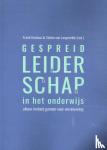  - Gespreid Leiderschap in het onderwijs - elkaar invloed gunnen voor vernieuwing
