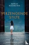Boomstra, Marja - Verzengende stilte