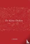 Dickens, J. - de kleine Dickens - Basisbereidingen voor in uw keukenlade