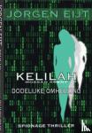 Eijt, Jorgen - Kelilah - Dodelijke omhelzing