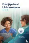 Gafni, Asaf, Daamen, Lois A. - Praktijkgestuurd klinisch redeneren - voor het mbo