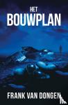 Van Dongen, Frank - Het Bouwplan