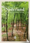 Jacobs, Marlou, Loo, Godfried van - Nederland - Ontdek onze mooiste natuur - De reisgids over de mooiste natuurgebieden en nationale parken van Nederland. Met fiets- & wandelroutes, mooie foto's en tips. Inclusief gratis app.