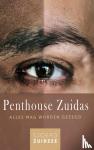 Zuidzee, Sjoerd - Penthouse Zuidas - Alles mag worden gezegd