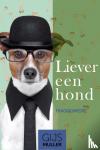 Muller, Gijs - Liever een hond