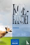Muller, Gijs - Koehandel - Komedie