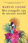 Condé, Maryse - Het evangelie van de nieuwe wereld