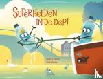Vedder, Buddy - Superhelden in de dop!