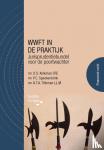 Kolkman, Dirk, Speekenbrink, Peter, Tilleman, André - WWFT in de praktijk - Jurisprudentiebundel voor de poortwachter