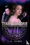 Dawn, L.A. - Teken van Drie 2 - Teken van Drie en de Codex Beschermers