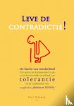 Dijkman, Paul - Leve de contradictie - De kracht van onzekerheid