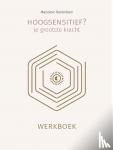Berendsen, Marjolein - Hoogsensitief? Je grootste kracht - Werkboek