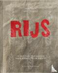 Bronswijk, Jan, Hazebroek, Jeroen, Elenbaas, Leonard - Rijs - De reis van thuisbakker naar ambachtelijk brood