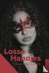 Rose, Lyona - Losse handjes - Een gevaarlijke tienerliefde