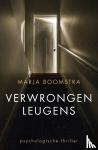 Boomstra, Marja - Verwrongen leugens