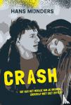 Mijnders, Hans - Crash - Wat als het meisje van je dromen zichzelf niet ziet zitten?