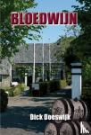 Doeswijk, Dick - Bloedwijn