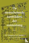 Penard, Arthur Philip, Penard, Frederik Paul - MENSCHETENDE AANBIDDERS DER ZONNESLANG