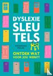 Rolak, Marzenka - DyslexieSleutels - Ontdek wat voor jou werkt