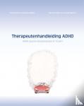 Ehrlich, Tirtsa, Hilbers, Jacqueline - Therapeutenhandleiding ADHD - ADHD Psycho-educatiegroep (9-12 jaar)