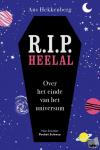 Hekkenberg, Ans - R.I.P. Heelal - Over het einde van het universum