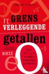 Fritschy, Yannick - Grensverleggende getallen - Over 0, 1, i, ∞ en andere wiskundige grootheden