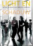  - Licht en schaduw - vijftien vrouwen over leven en overleven