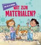 Barnham, Kay - Wat zijn materialen?