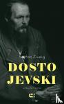 Zweig, Stefan - Dostojevski