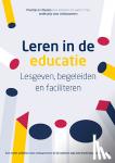 Bohnenn, Ella, Hollander, Ida den, Vaske, Ben - Leren in de educatie - Lesgeven, begeleiden en faciliteren